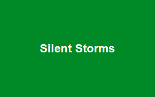 Silent Storms