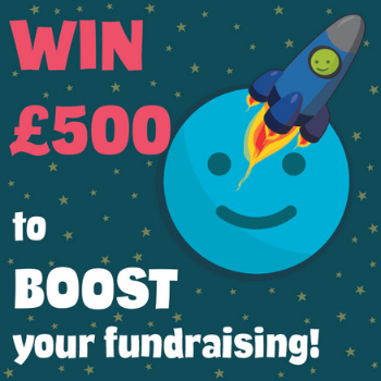 WIN £500 to boost your fundraising